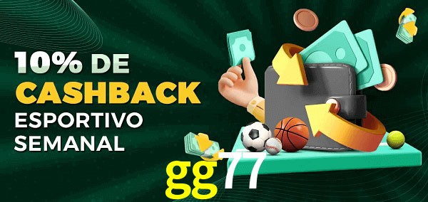 10% de bônus de cashback na gg77